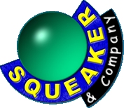 Squeaker and Company
